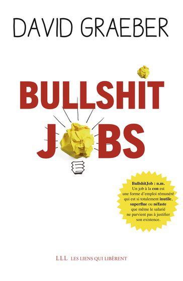 Bullshit Jobs - David Graeber