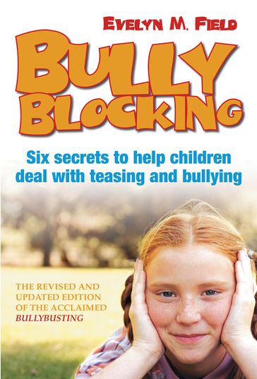 Bully Blocking - Evelyn M Field