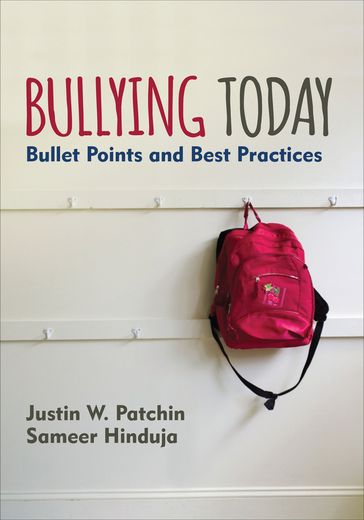 Bullying Today - Justin W. Patchin - Sameer K. Hinduja