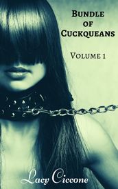 Bundle of Cuckqueans: Volume 1