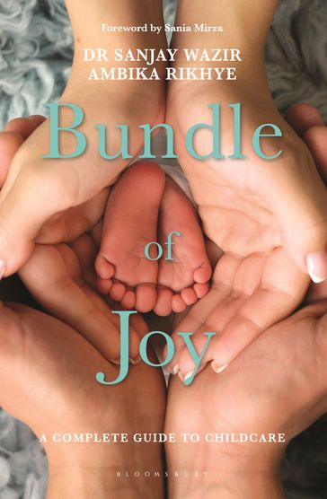 Bundle of Joy - Dr Sanjay Wazir - Ambika Rikhye