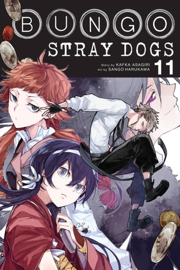 Bungo Stray Dogs, Vol. 11 - Kafka Asagiri - Sango Harukawa - Bianca Pistillo