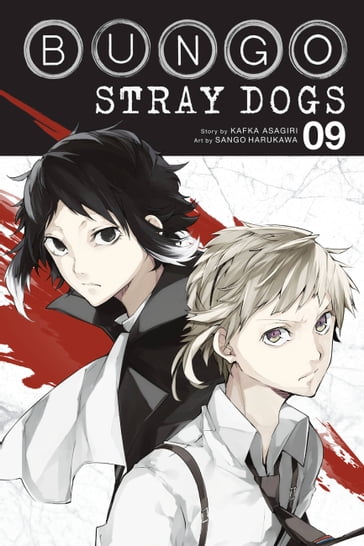 Bungo Stray Dogs, Vol. 9 - Kafka Asagiri - Sango Harukawa - Bianca Pistillo