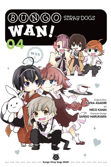 Bungo Stray Dogs: Wan!, Vol. 4 - Neco Kanai - Kafka Asagiri - Sango Harukawa - Bianca Pistillo
