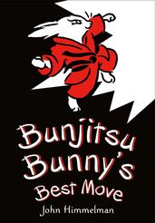 Bunjitsu Bunny s Best Move