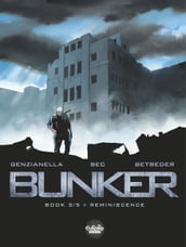 Bunker - Volume 3 - Reminiscence