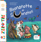 Buonanotte ai suonatori. Ediz. a colori. Con CD-Audio