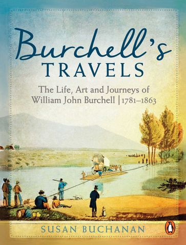 Burchell's Travels - Susan Buchanan