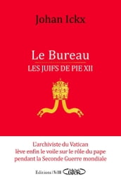 Le Bureau - Les Juifs de Pie XII