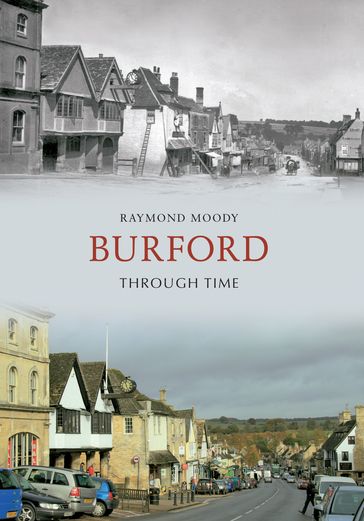 Burford Through Time - Raymond Moody