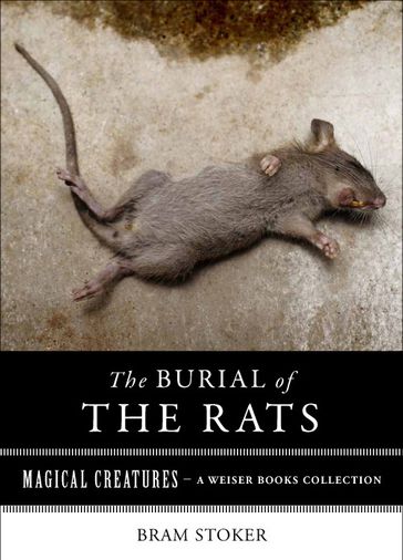 Burial of Rats - Stoker Bram - Varla Ventura