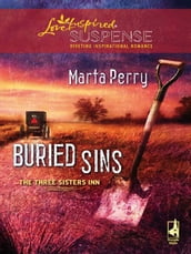 Buried Sins (Mills & Boon Love Inspired) (The Three Sisters Inn, Book 3)
