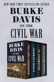 Burke Davis on the Civil War