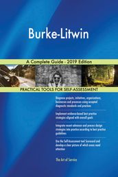 Burke-Litwin A Complete Guide - 2019 Edition
