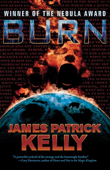 Burn - James Patrick Kelly