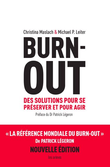 Burn Out (Nouvelle édtion augmentée) - Christine Maslach - Michael P. Leiter