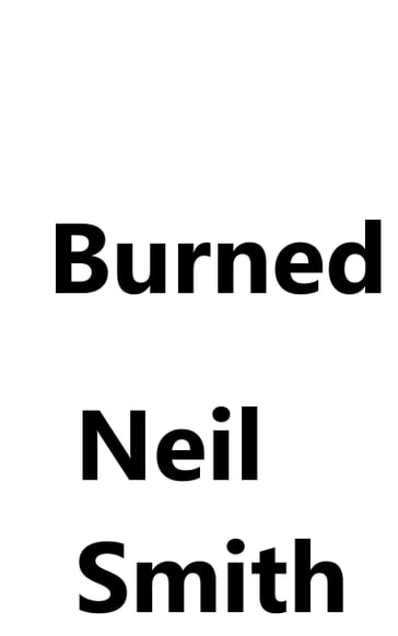 Burned - Neil Smith