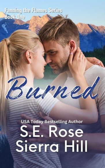 Burned - Sierra Hill - S.E. Rose
