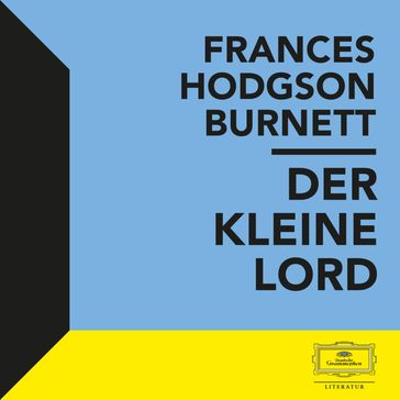 Burnett: Der kleine Lord - Frances Hodgson Burnett - Unknown - Gertrud Loos