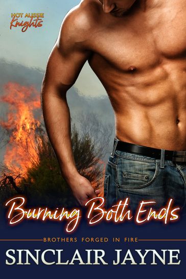 Burning Both Ends - Sinclair Jayne