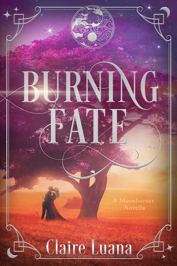 Burning Fate - Claire Luana