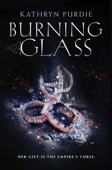 Burning Glass - Kathryn Purdie