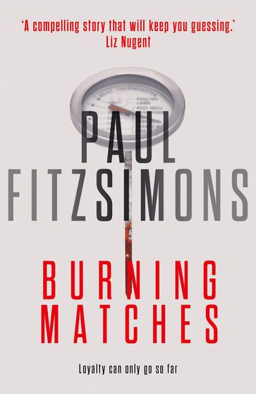 Burning Matches - PAUL FITZSIMONS