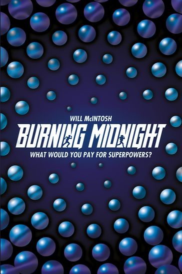 Burning Midnight - Will McIntosh