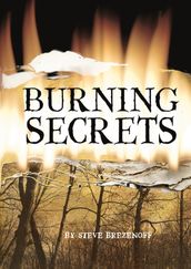 Burning Secrets