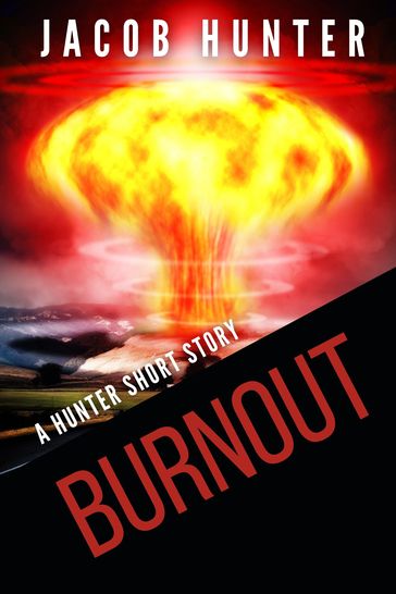 Burnout - Jacob Hunter