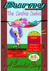 Burny The Carefree Cowbird