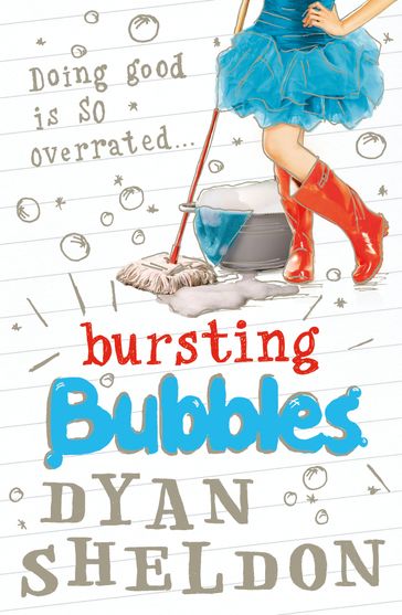 Bursting Bubbles - Dyan Sheldon