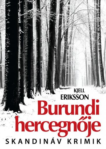 Burundi hercegnje - Kjell Eriksson