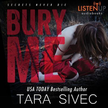 Bury Me - Tara Sivec
