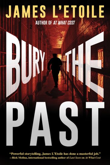 Bury the Past - James L