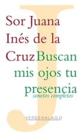 Buscan mis ojos tu presencia