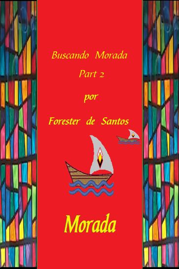 Buscando Morada Parte 2 - Forester de Santos