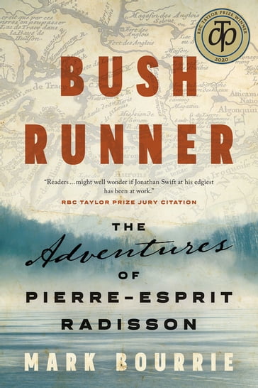 Bush Runner - Mark Bourrie