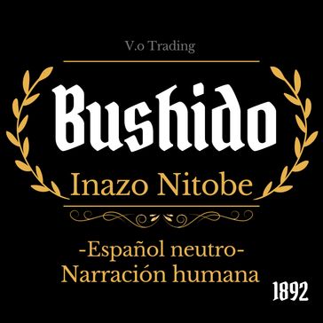 Bushido - Inazo Nitobe