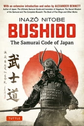 Bushido: The Samurai Code of Japan