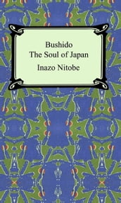 Bushido: The Soul of Japan