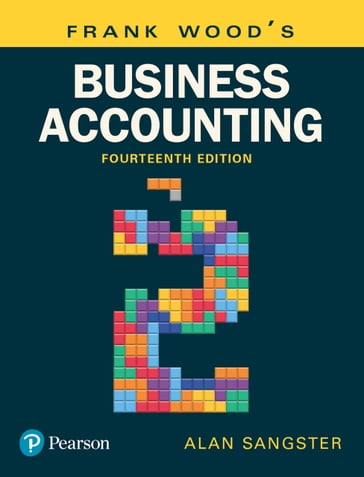 Business Accounting, Volume 2 - Alan Sangster - Frank Wood - Geoff Black