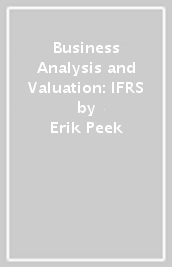 Business Analysis and Valuation: IFRS