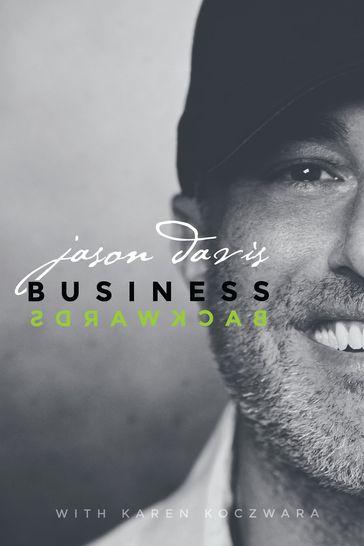 Business Backwards - Jason Davis