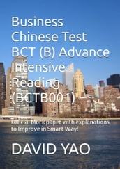 Business Chinese Test BCT (B) Advance Intensive Reading (BCTB001)