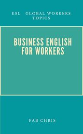 Business English For Workers