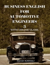 Business English for Automotive Engineers 3