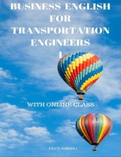 Business English for Transportation Engineers 1