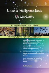 Business Intelligence Tools For Marketers A Complete Guide - 2020 Edition