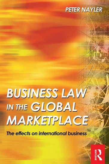 Business Law in the Global Marketplace - Peter Nayler